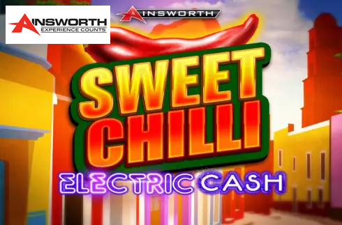 Sweet Chilli: Electric Cash
